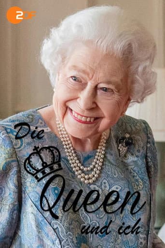 Die Queen und ich