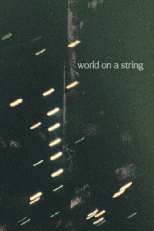 World on a string