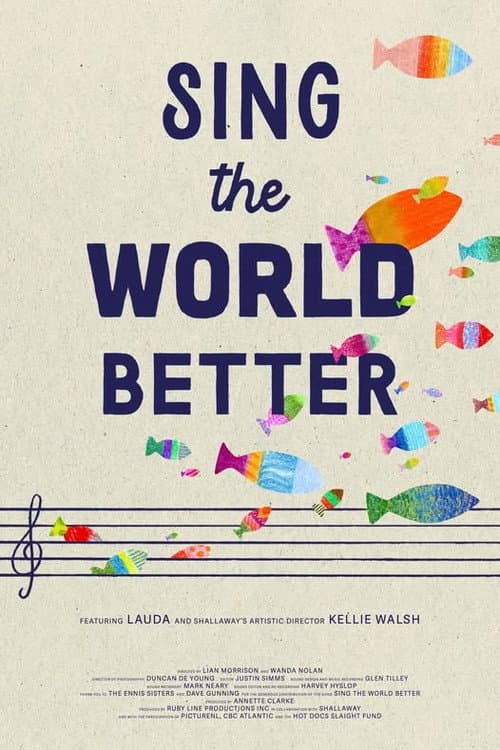 Sing the World Better