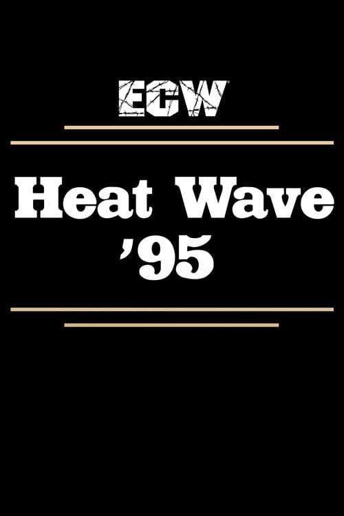 ECW Heat Wave 1995