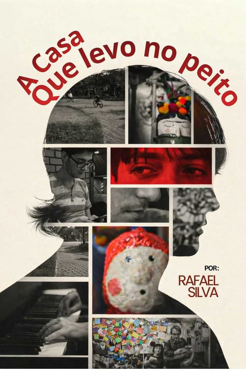 A casa que levo no peito