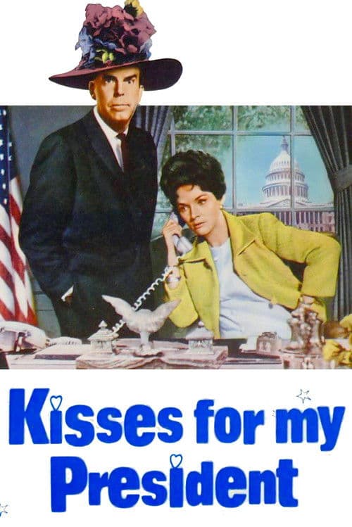 Kisses for My President