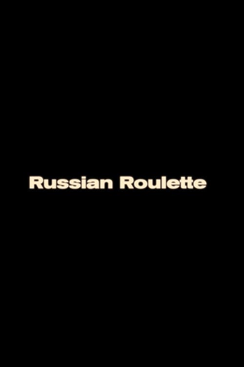 Russian Roulette