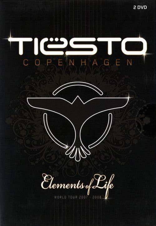 Tiësto: Copenhagen: Elements of Life World Tour