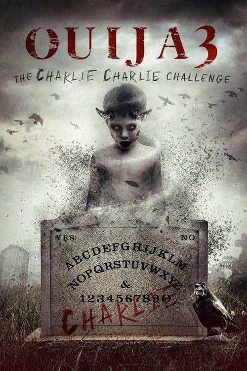 Ouija 3: The Charlie Charlie Challenge