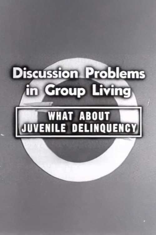 What About Juvenile Delinquency