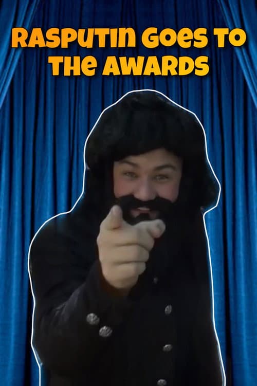 Rasputin Goes to the Awards