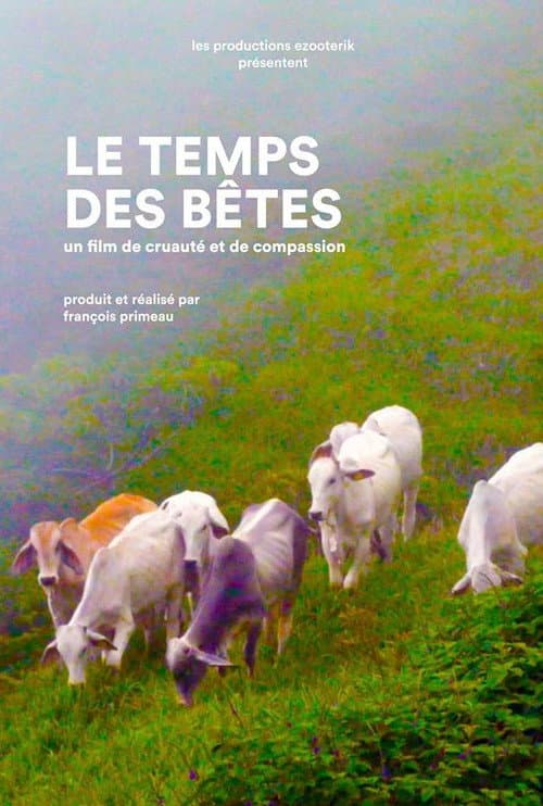 Le Temps des bêtes : un film de cruauté et de compassion