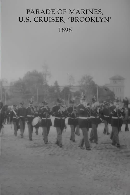 Parade of Marines, U.S. Cruiser, 'Brooklyn'