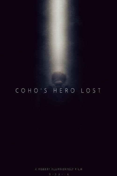 Coho's Hero Lost
