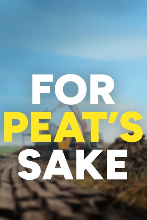 For Peat's Sake