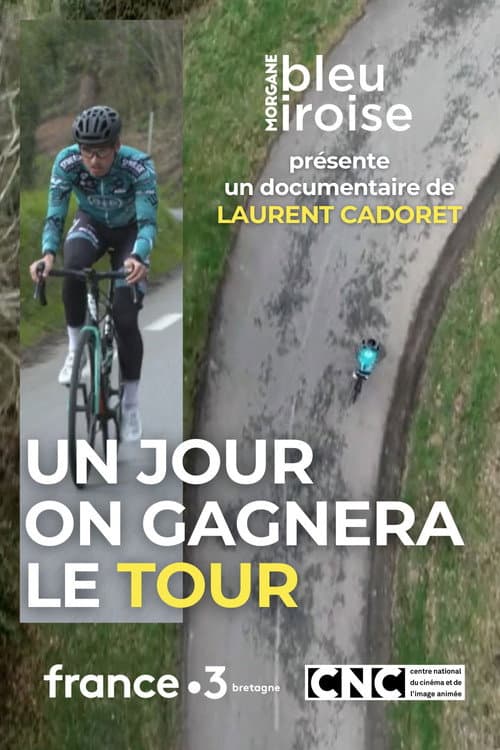 Un Jour on Gagnera le Tour