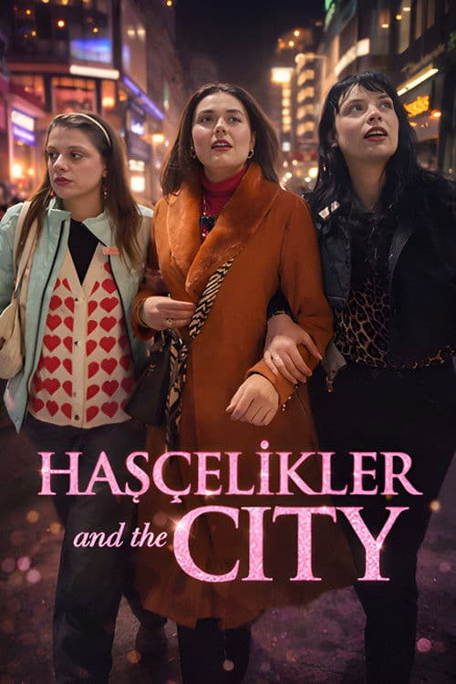 Hasçelikler and the City
