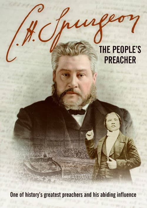 C.H. Spurgeon: The People's Preacher
