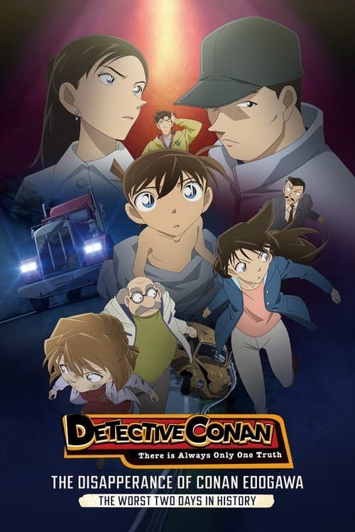 Detective Conan: The Disappearance of Conan Edogawa - The Worst Two Days in History