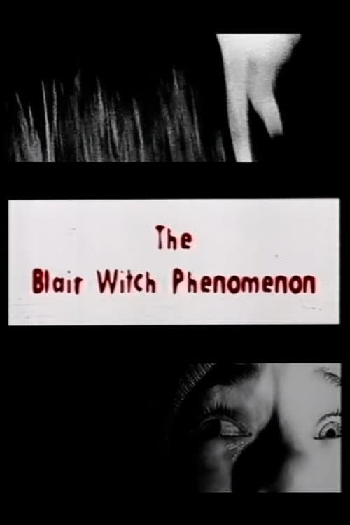 The Blair Witch Phenomenon