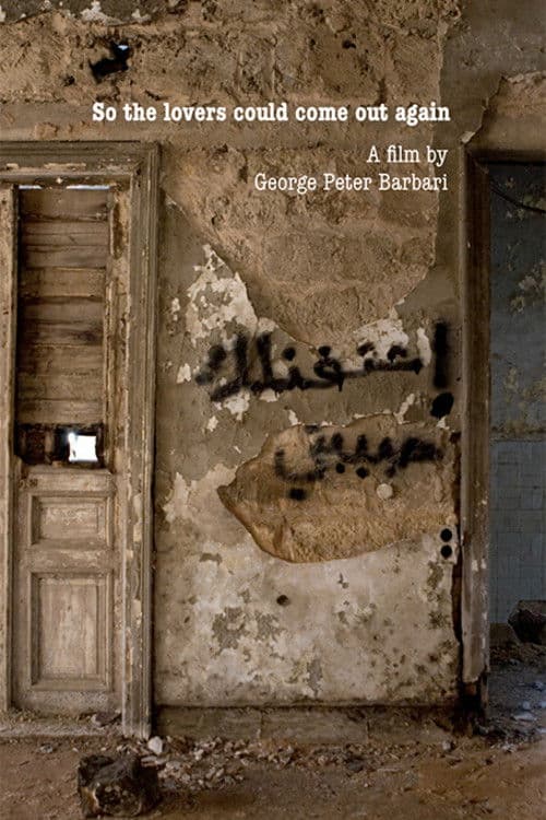 So the Lovers Could Come Out Again