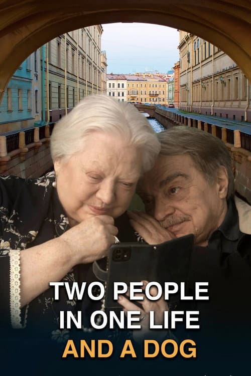 Two People in One Life and a Dog