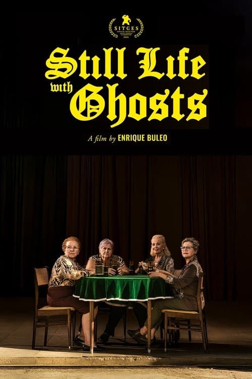 Still Life with Ghosts
