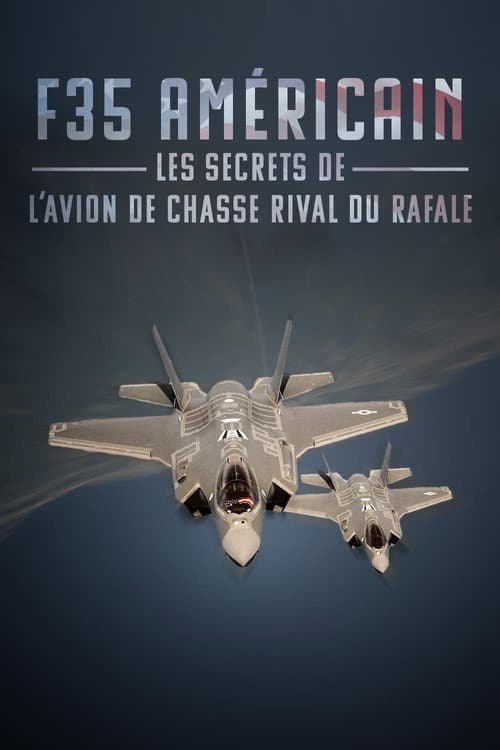 F-35 Américain : les secrets de l'avion de chasse rival du rafale