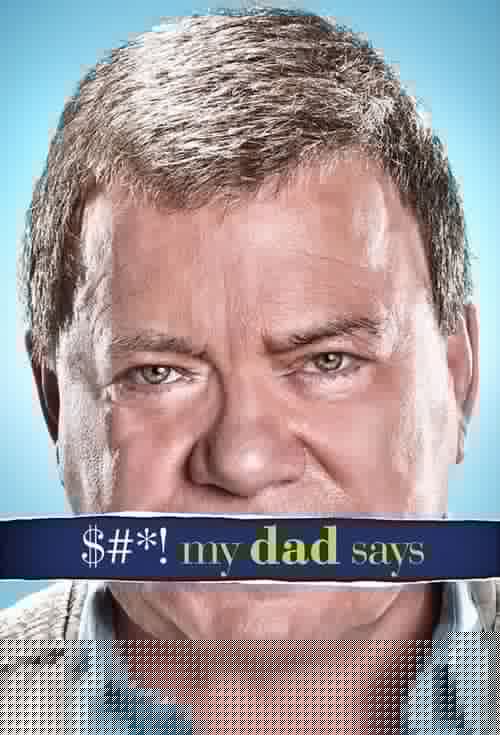 $#*! My Dad Says