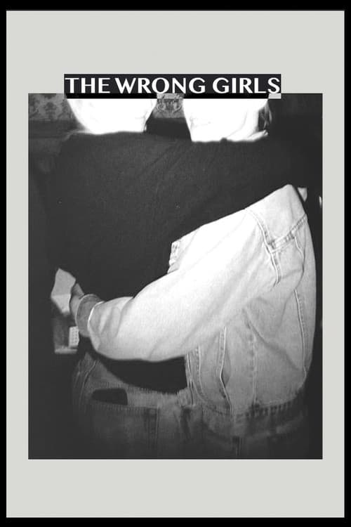 The Wrong Girls