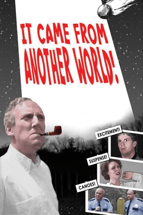 It Came From Another World!