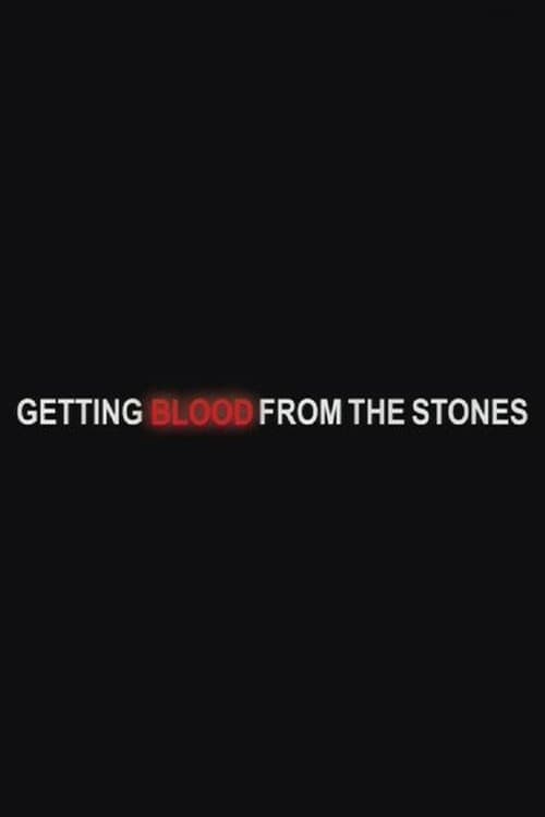 Getting Blood from the Stones