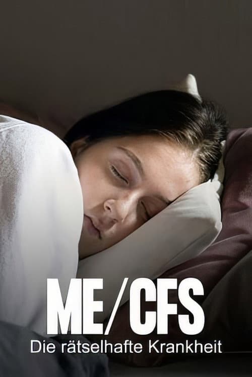 Die rätselhafte Krankheit – Leben mit ME/CFS