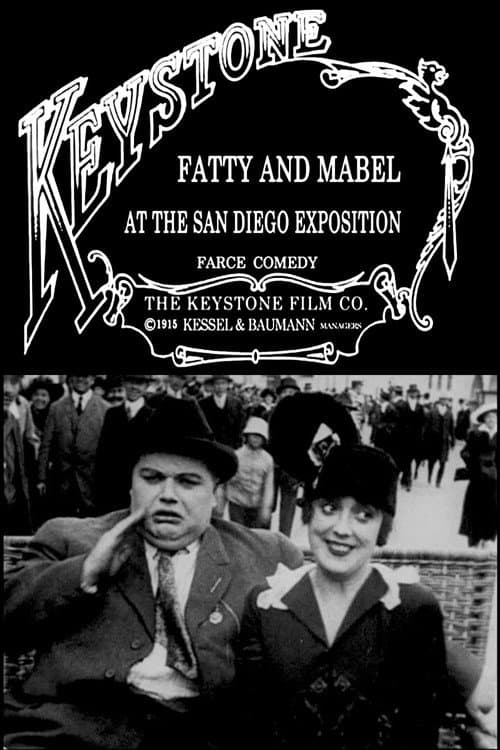 Fatty and Mabel at the San Diego Exposition